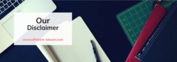 Our Disclaimer | Offshore Labuan Our Disclaimer