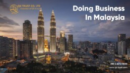 Doing Business in Malaysia | QX Trust | Offshore Labuan Consultants