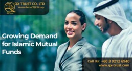 Growing Demand for Islamic Mutual Funds | QX Trust | Offshore Labuan Consultants Malaysia